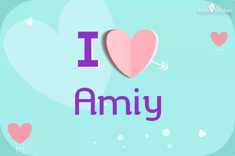 I Love Amiy Wallpaper