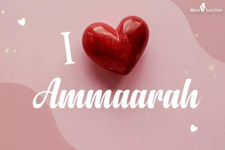 I Love Ammaarah Wallpaper