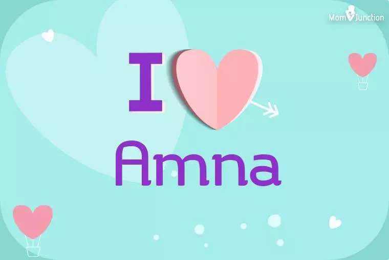 I Love Amna Wallpaper