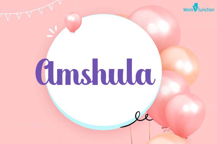 Amshula Birthday Wallpaper