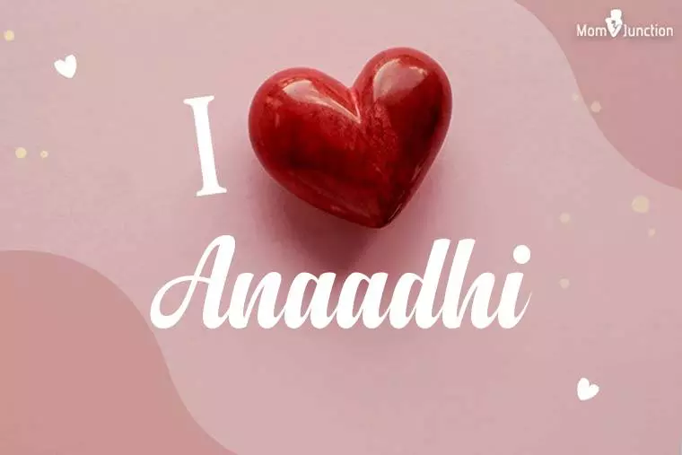 I Love Anaadhi Wallpaper