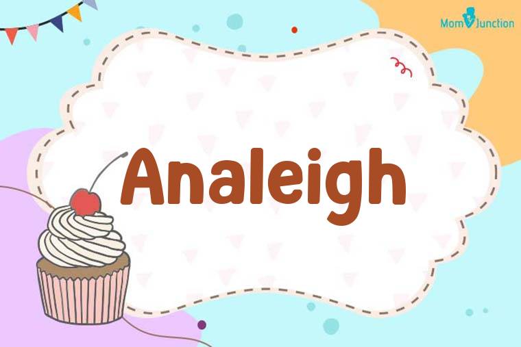 Analeigh Birthday Wallpaper