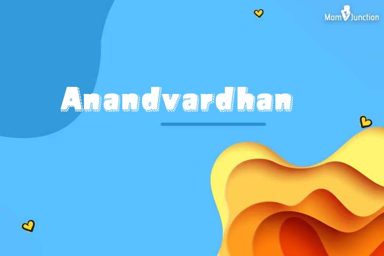 Anandvardhan 3D Wallpaper