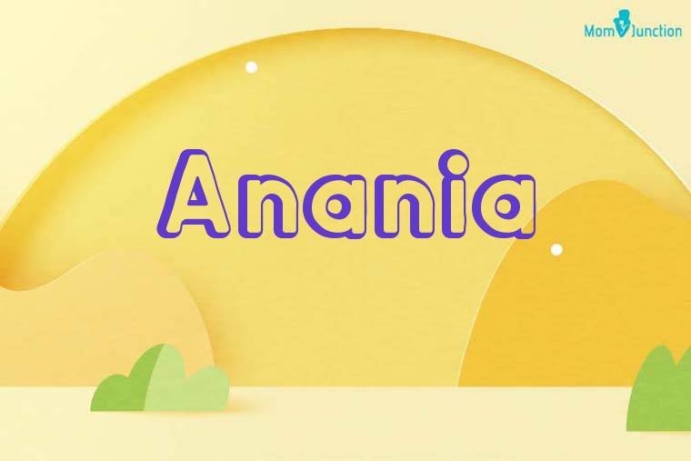 Anania 3D Wallpaper