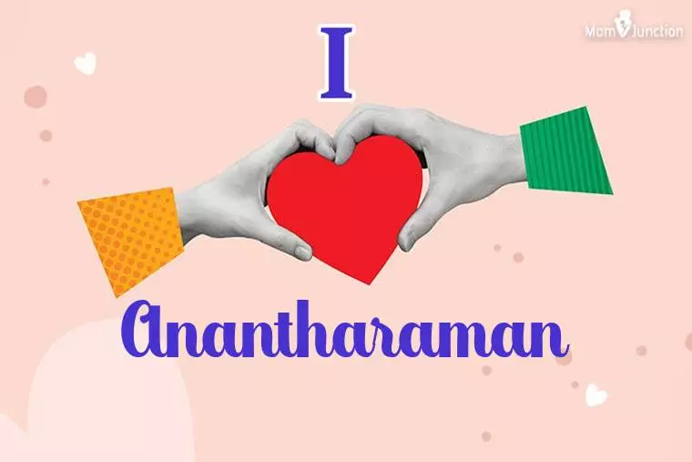 I Love Anantharaman Wallpaper