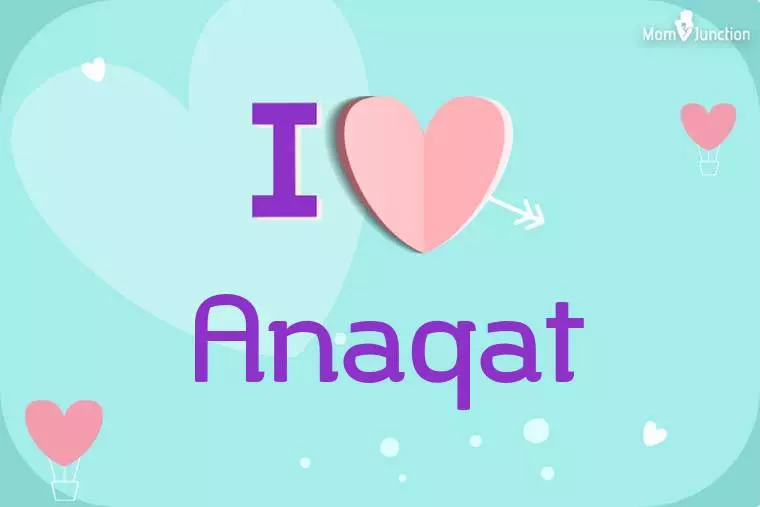 I Love Anaqat Wallpaper