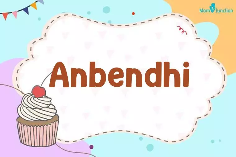 Anbendhi Birthday Wallpaper