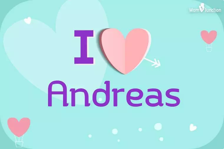 I Love Andreas Wallpaper