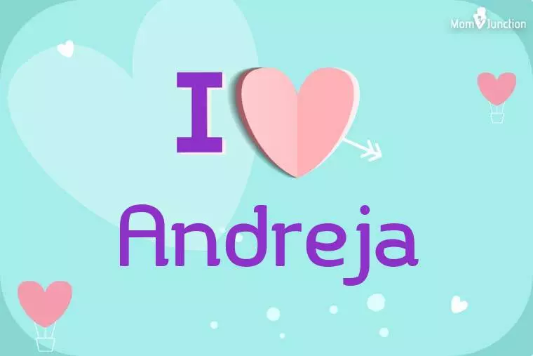 I Love Andreja Wallpaper