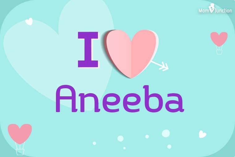 I Love Aneeba Wallpaper
