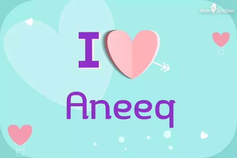 I Love Aneeq Wallpaper