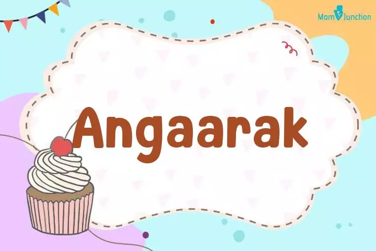 Angaarak Birthday Wallpaper