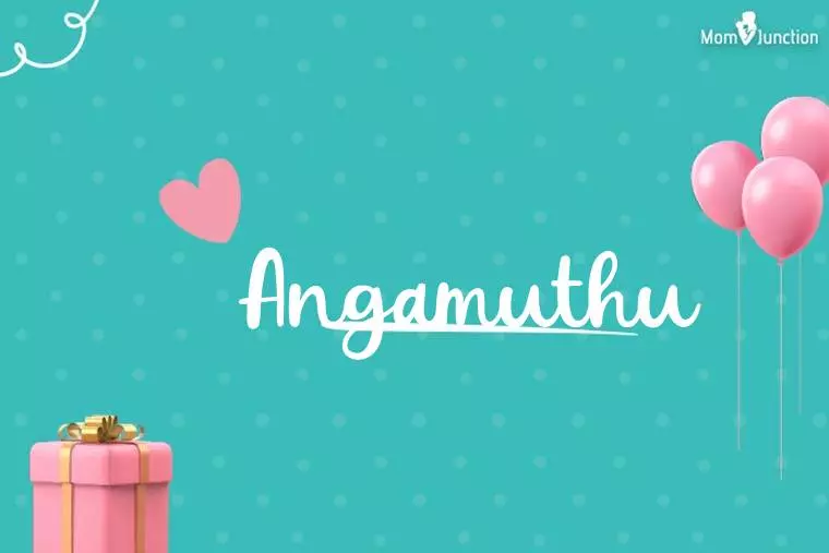 Angamuthu Birthday Wallpaper