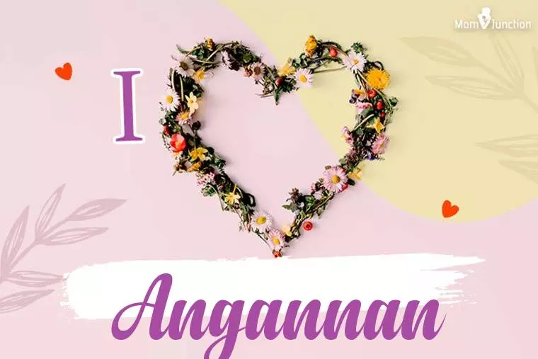 I Love Angannan Wallpaper