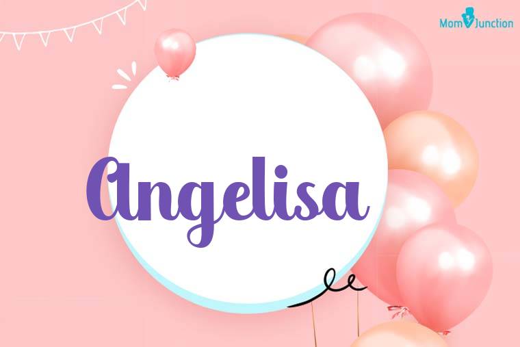 Angelisa Birthday Wallpaper