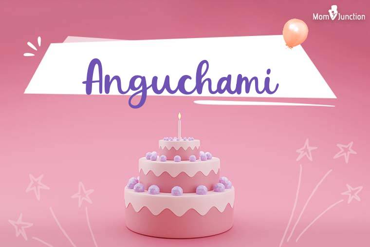 Anguchami Birthday Wallpaper