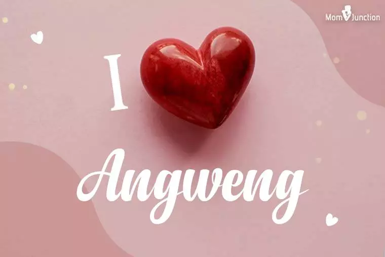 I Love Angweng Wallpaper