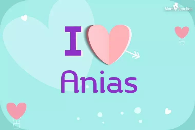 I Love Anias Wallpaper