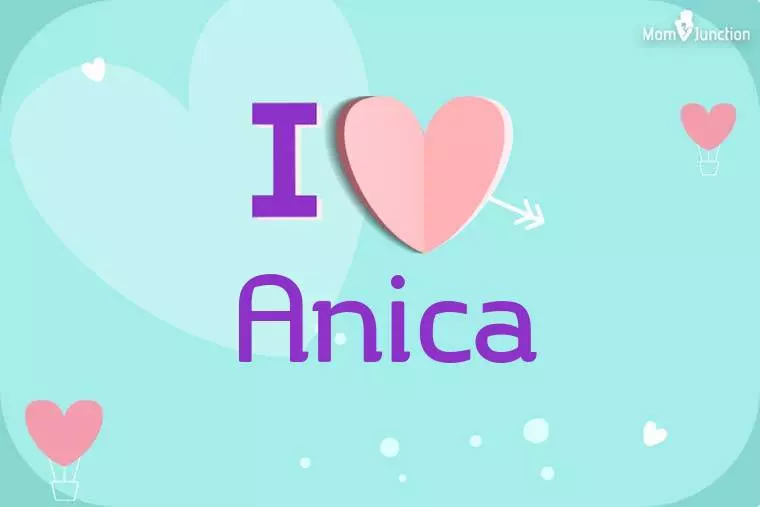 I Love Anica Wallpaper