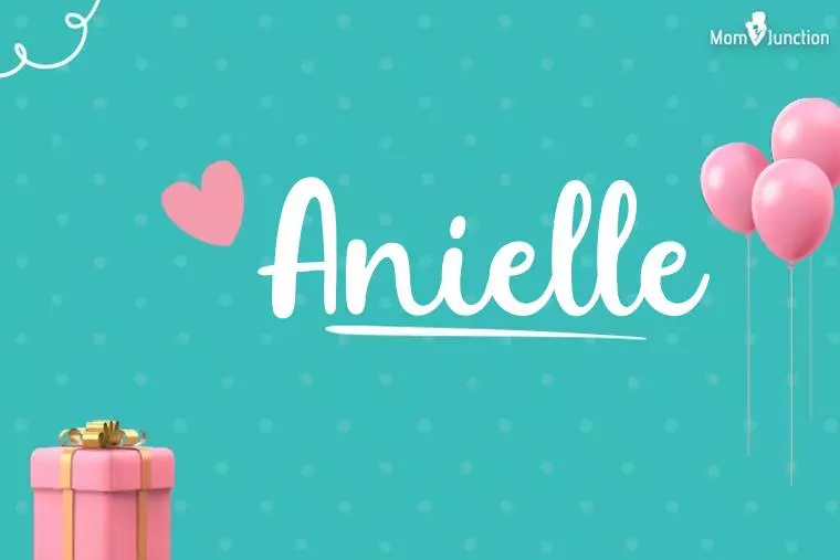 Anielle Birthday Wallpaper