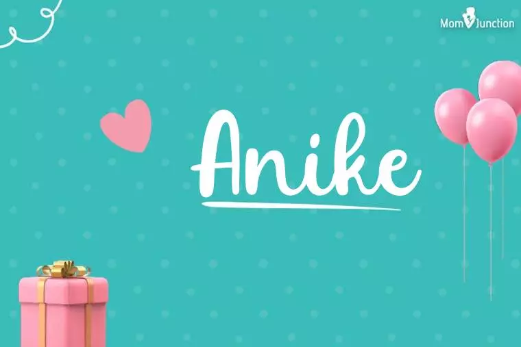 Anike Birthday Wallpaper