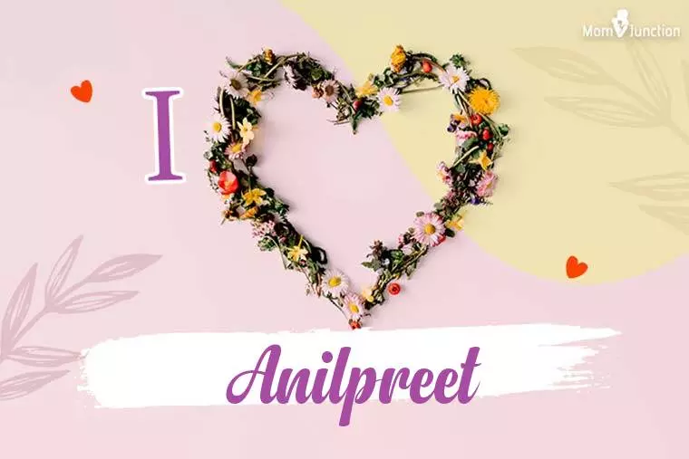 I Love Anilpreet Wallpaper