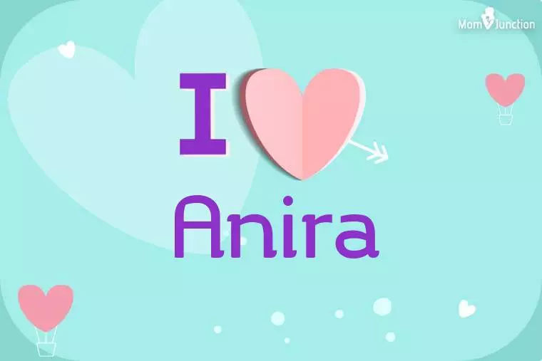 I Love Anira Wallpaper