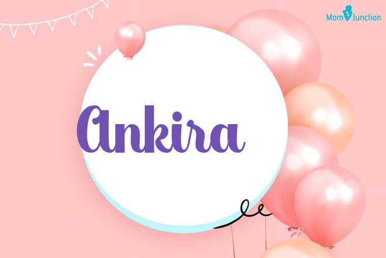 Ankira Birthday Wallpaper