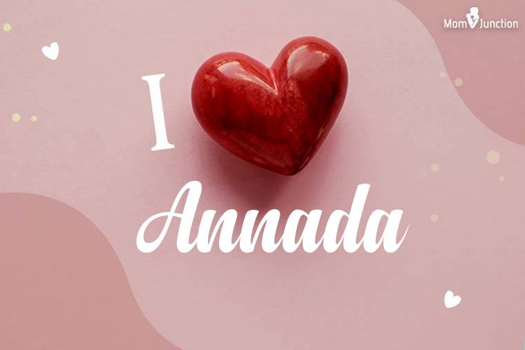 I Love Annada Wallpaper