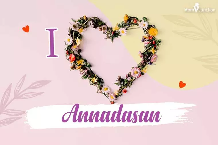 I Love Annadasan Wallpaper