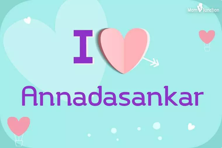 I Love Annadasankar Wallpaper