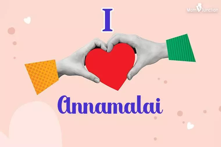 I Love Annamalai Wallpaper