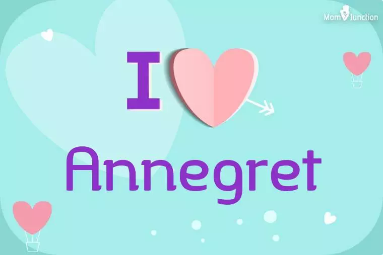 I Love Annegret Wallpaper