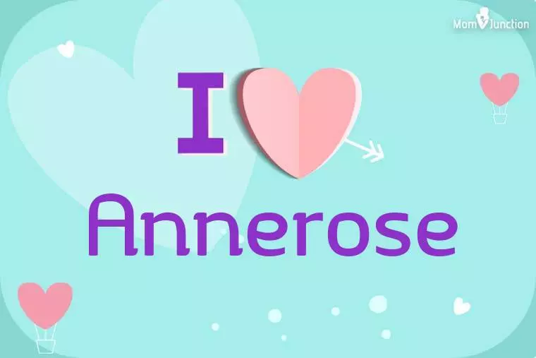 I Love Annerose Wallpaper