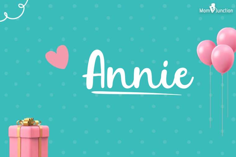 Annie Birthday Wallpaper