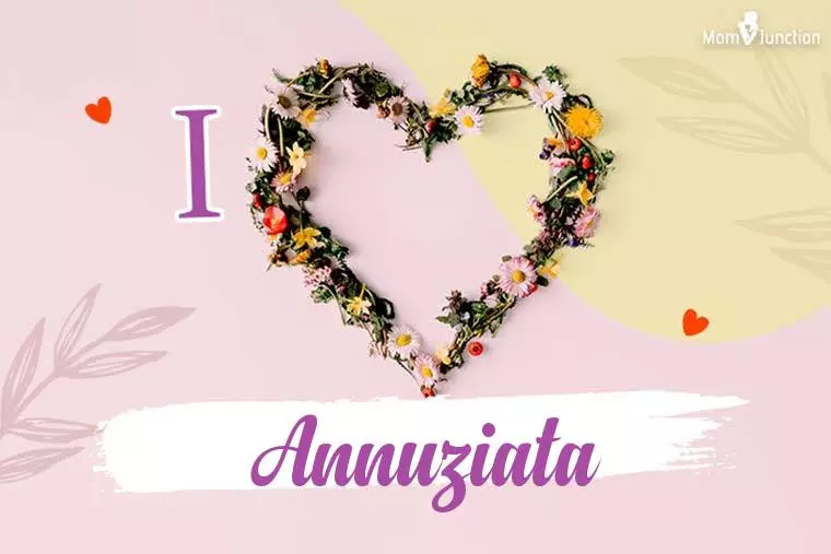 I Love Annuziata Wallpaper