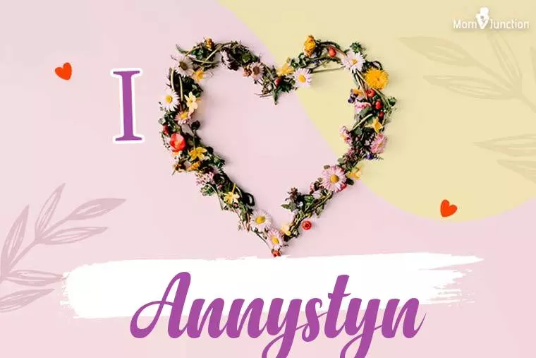 I Love Annystyn Wallpaper