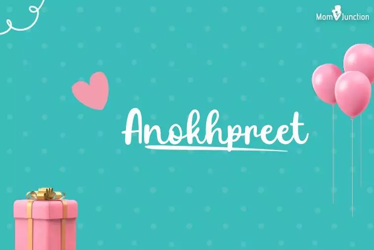 Anokhpreet Birthday Wallpaper