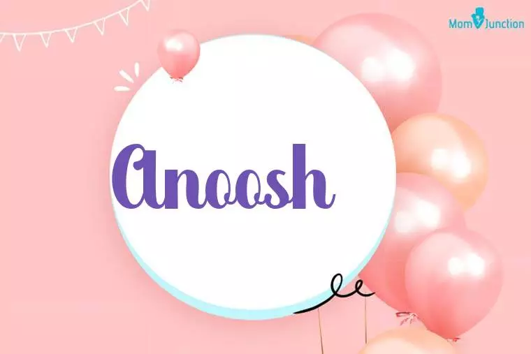 Anoosh Birthday Wallpaper