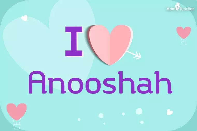 I Love Anooshah Wallpaper