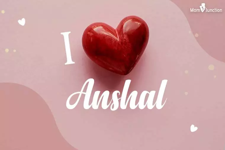 I Love Anshal Wallpaper