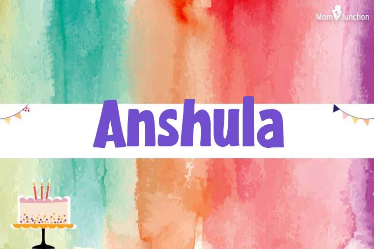 Anshula Birthday Wallpaper