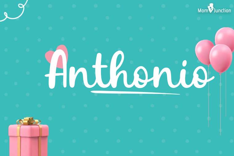 Anthonio Birthday Wallpaper