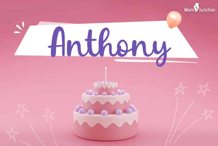 Anthony Birthday Wallpaper