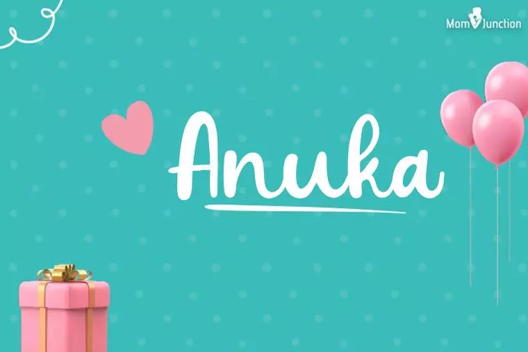 Anuka Birthday Wallpaper