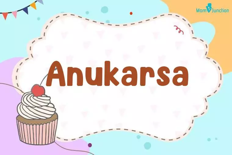 Anukarsa Birthday Wallpaper