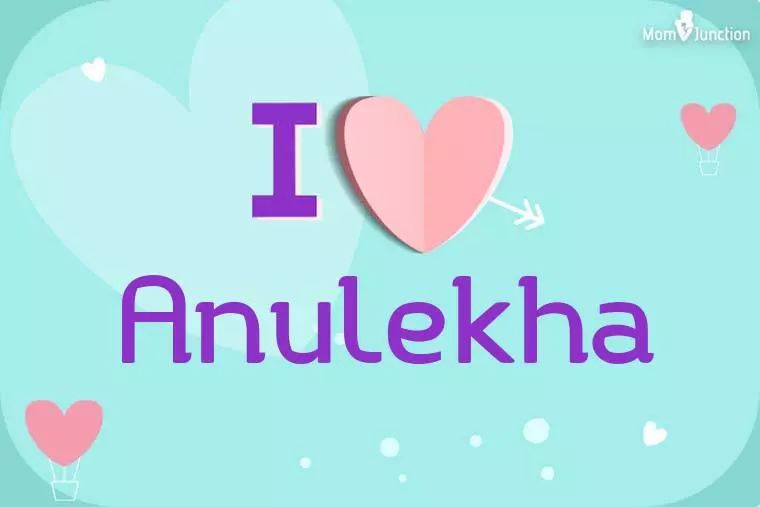 I Love Anulekha Wallpaper