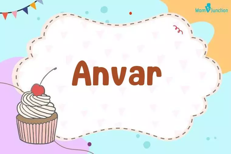 Anvar Birthday Wallpaper