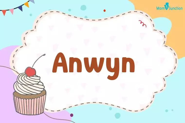 Anwyn Birthday Wallpaper