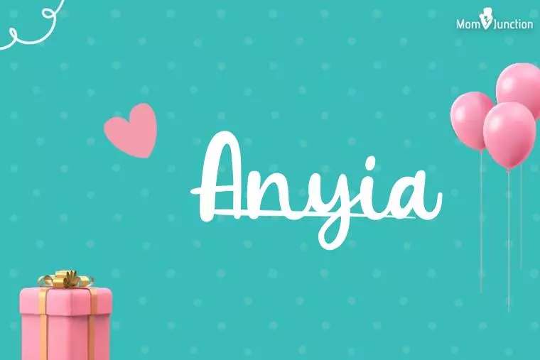 Anyia Birthday Wallpaper